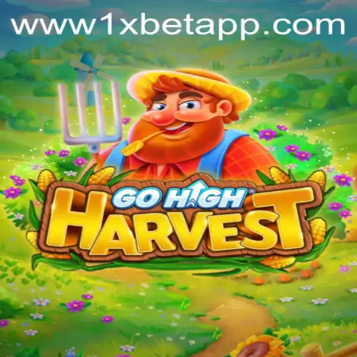 GoHighHarvest: A Comprehensive Guide to the Game and the Role of 1XBET in Its Rising Popularity